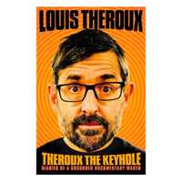 Theroux The Keyhole: Diaries of a grounded documentary maker, Was £20, Now £16.99 | Waterstones