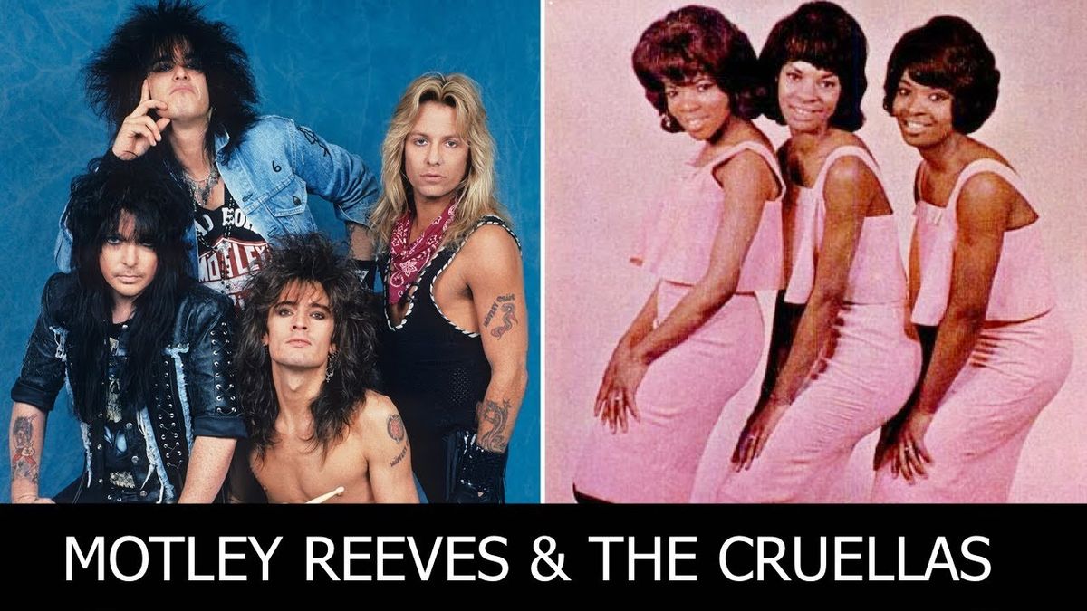 Motley Crue and Martha and the Vandellas