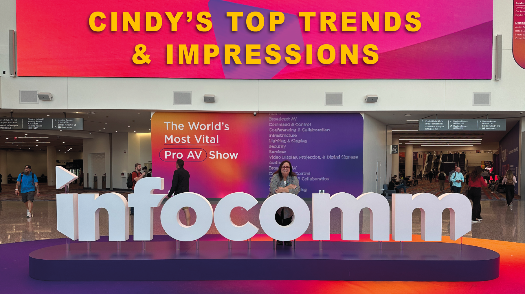 Powered by a purple stormtrooper suit, a recorder and a notepad, AV Technology&rsquo;s Cindy Davis reports on trends spotted and her overall impressions of InfoComm 2026.
