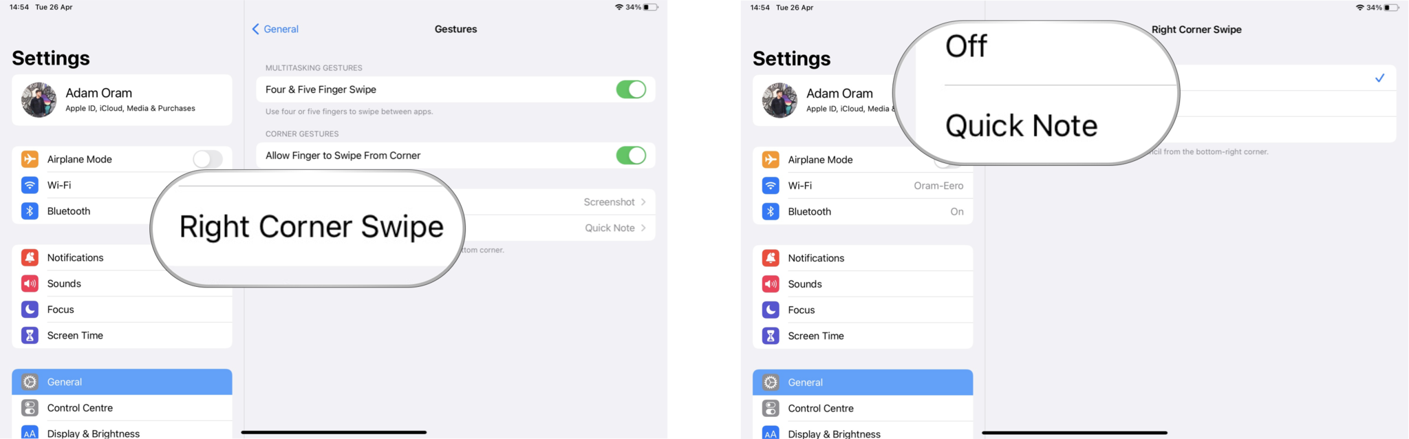 How to change or turn off the Quick Note corner gesture: Tap on Left Corner Swipe or Right Corner Swipe, tap on Off or Quick Note