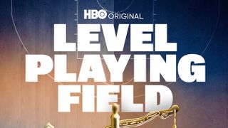 Key art for HBO docuseries 'Level Playing Field'