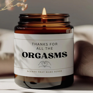 The Thanks For All The Orgasms Candle