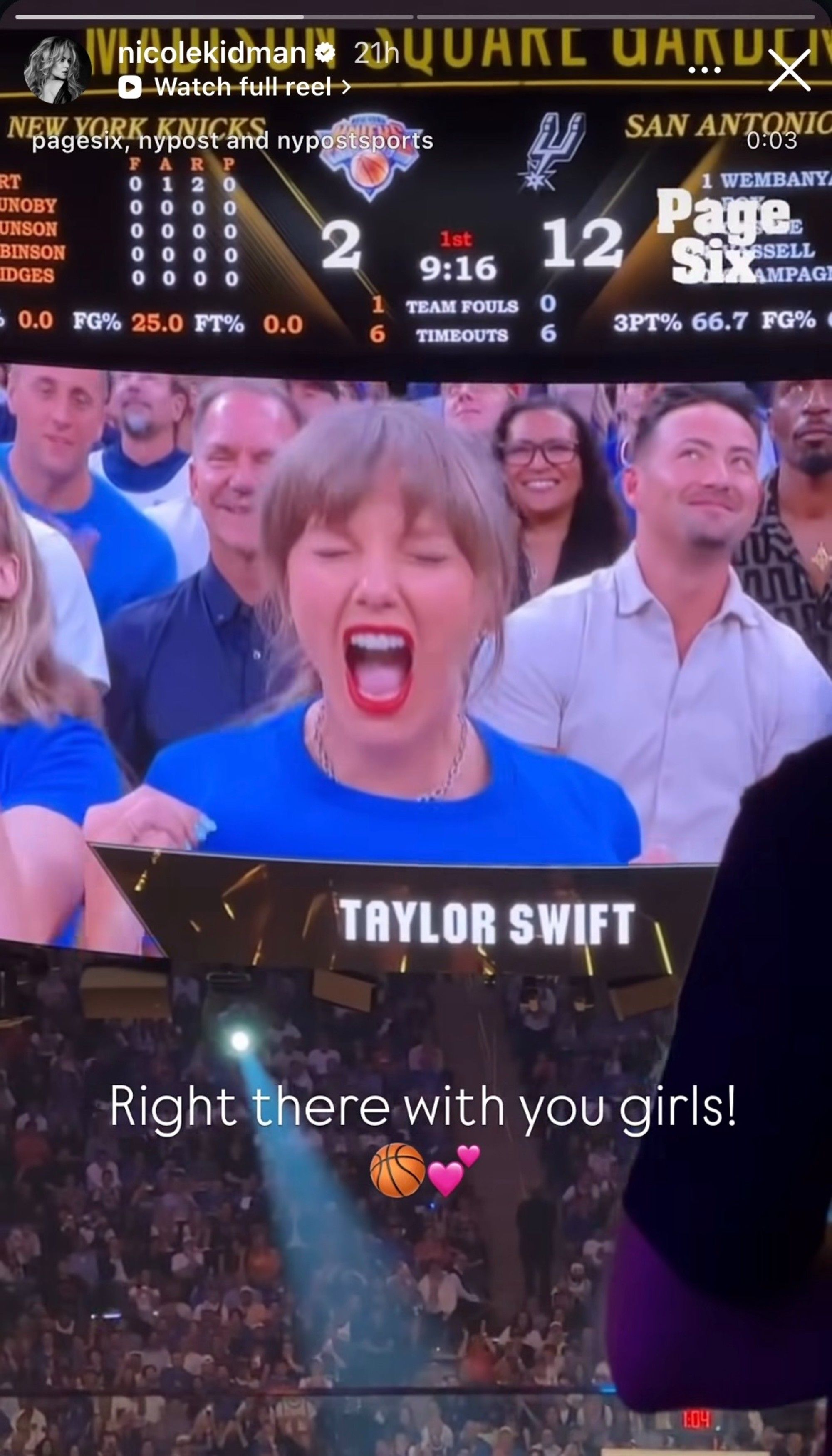 Nicole Kidman reposting a video of Taylor Swift cheering at the Knicks game with the caption "Right there with you girls!"