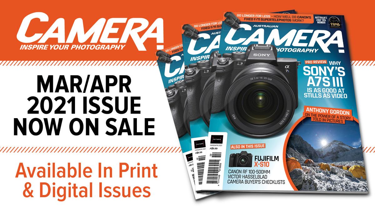 Australian Camera March/April 2021 issue on sale