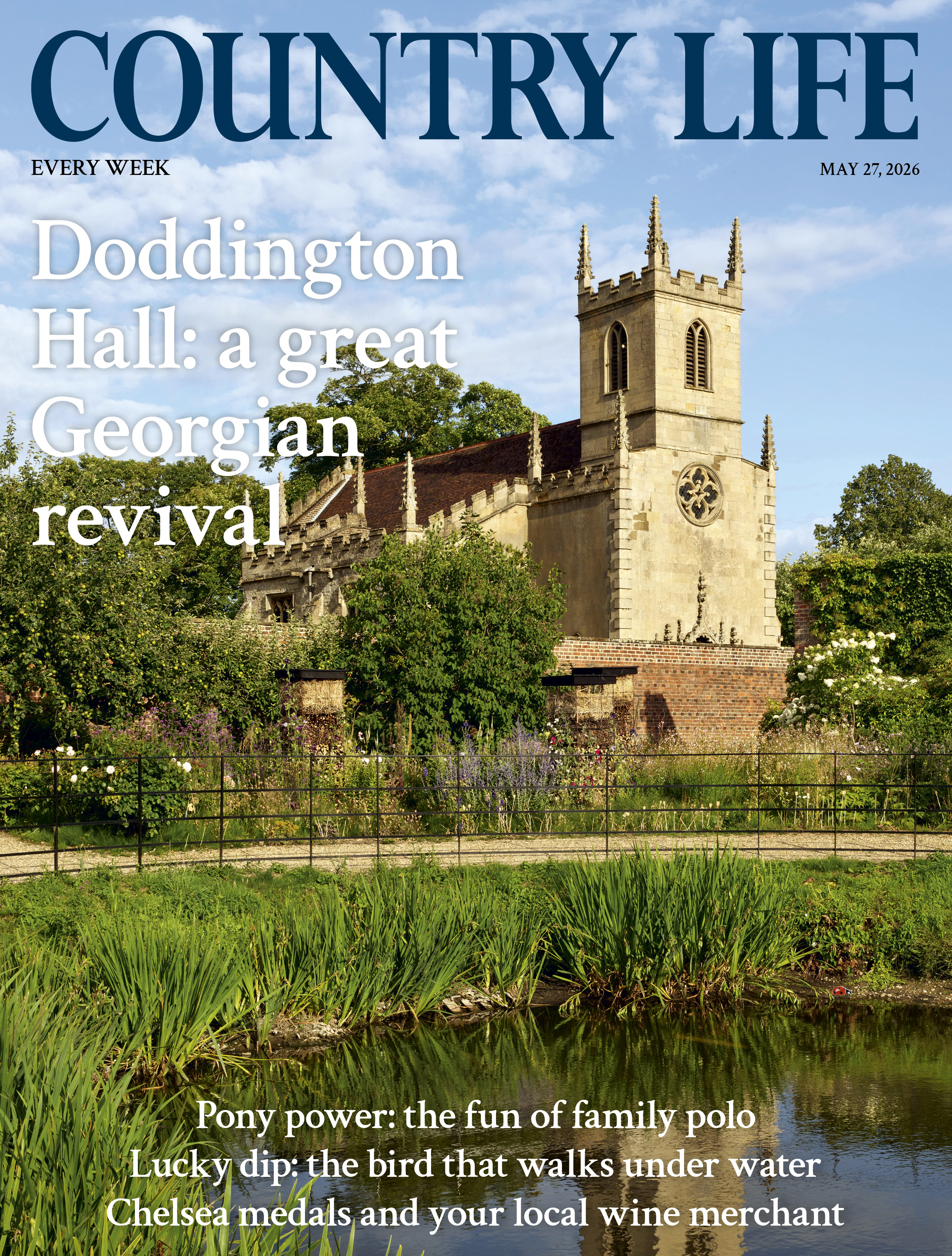 The cover of Country Life May 27, 2026, featuring St Peter&rsquo;s Church as seen from the kitchen garden at Doddington Hall, Lincolnshire. Photo by Paul Highnam for Country Life.
