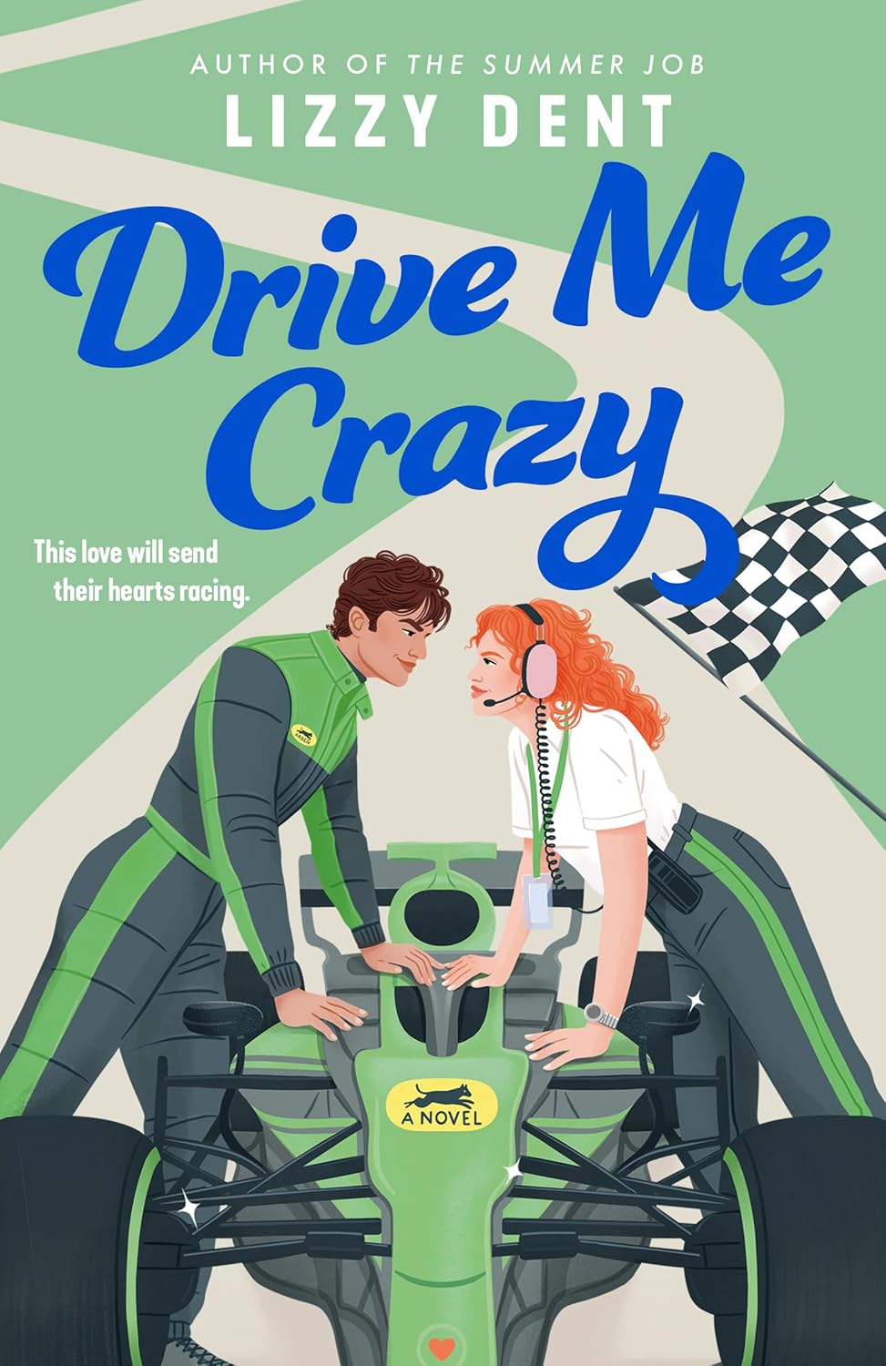 the cover of the book drive me crazy by lizzy dent featuring an f1 driver getting into a car and a woman leaning over the car