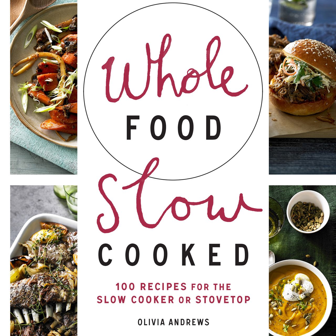 Whole Food Slow Cooked book