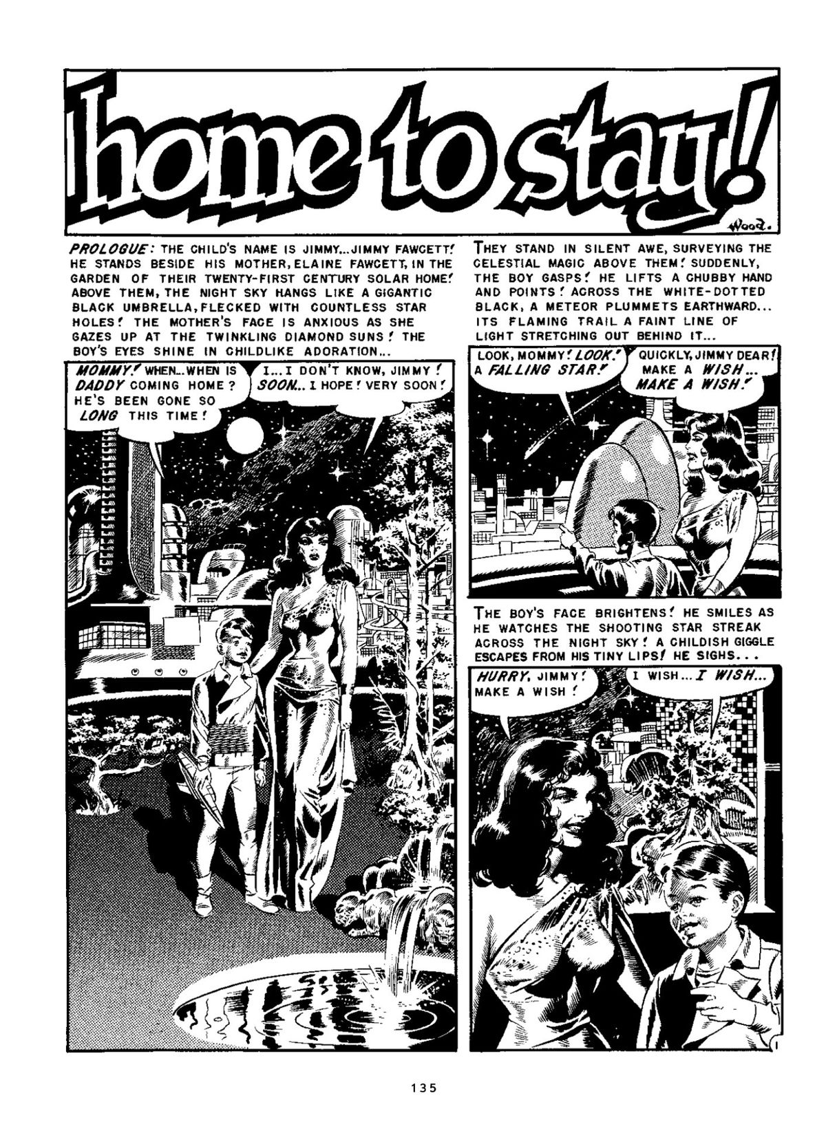 Home to Stay!: The Complete Ray Bradbury EC Stories