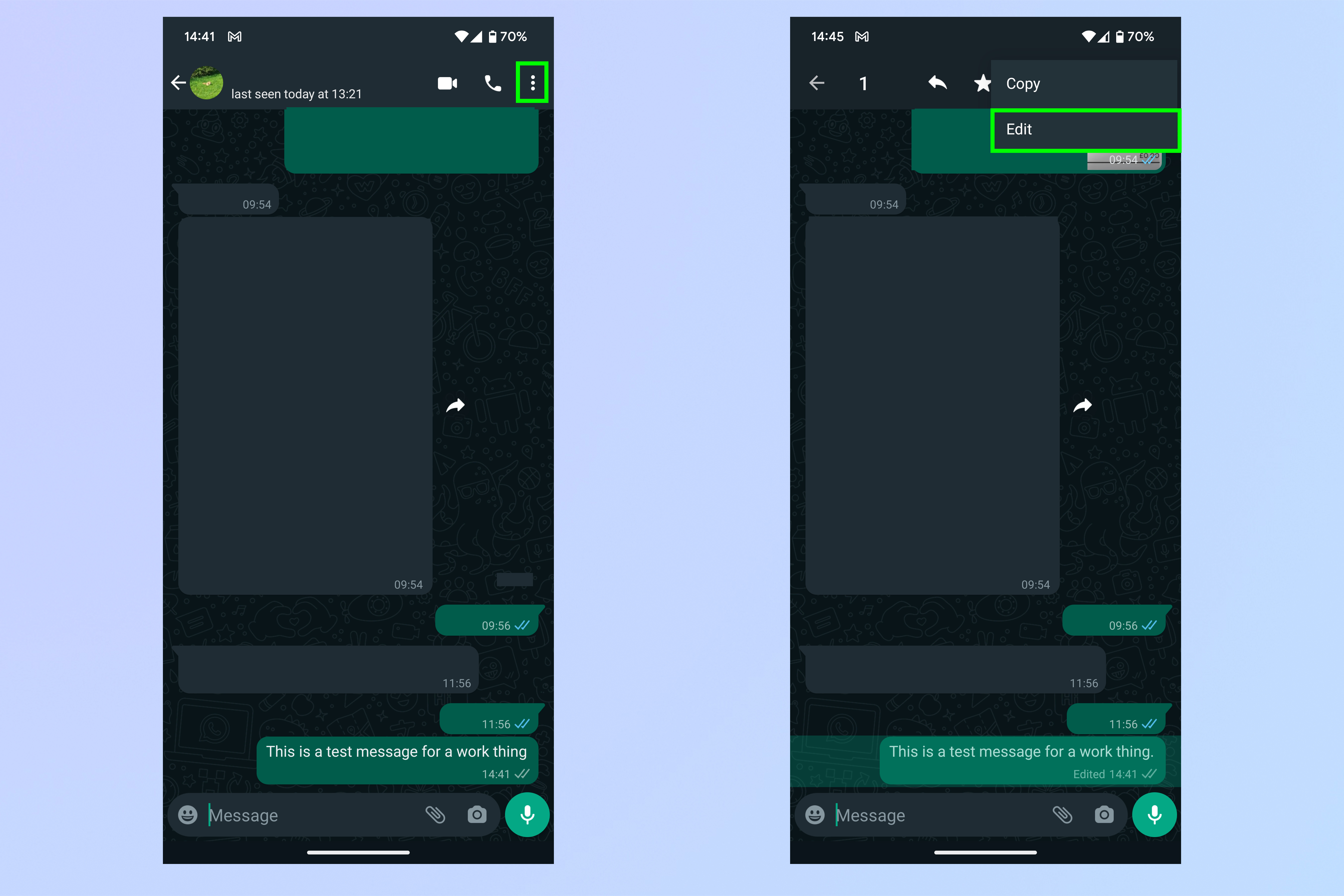 لقطة شاشة توضح كيفية تحرير رسائل WhatsApp على Android