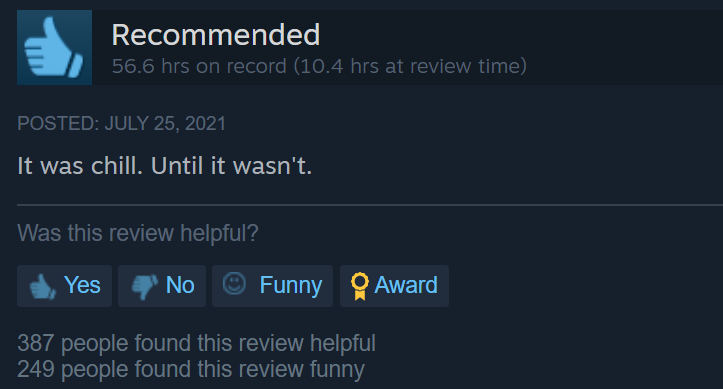 Steam reviewers finally trolled me: I bought a game they called ‘calm’ and ‘relaxing’ before I noticed those were the ‘funny’ reviews