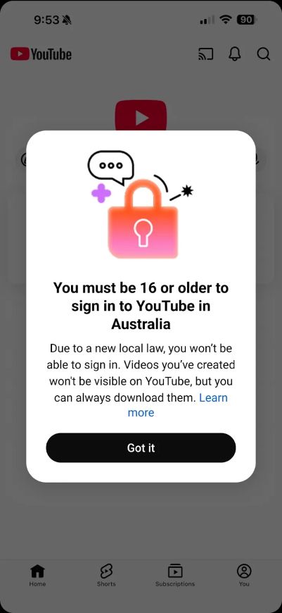 YouTube pop-up message telling teens in Australia they need to be 16 or older to use the platform