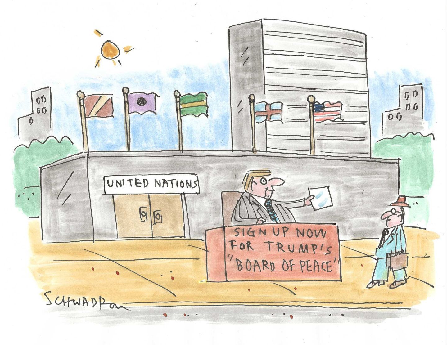 
                                Donald Trump sits at a desk on the sidewalk outside the United Nations building in New York. The desk has words that read, “Sign up now for Trump’s ‘Board of Peace” and Trump hands a piece of paper to a random man walking by.
                            