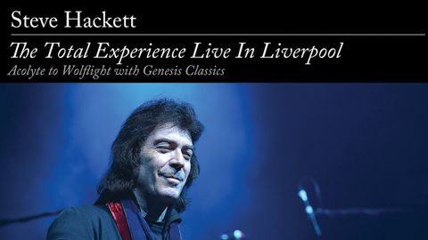 Steve Hackett The Total Experience Live In Liverpool DVD artwork