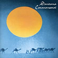 Santana - Caravanserai (Columbia, 1972)