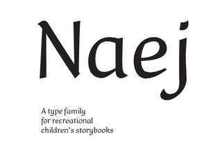 Naej typeface typed out with descriptive text beneath saying it is suitable for children's storytelling books