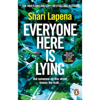 Everyone Here is Lying - Shari Lapena