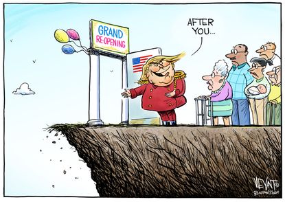 Political Cartoon U.S. Trump coronavirus reopening&nbsp;