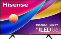Hisense 58" U6 Series ULED 4K TV: $599