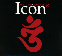 Wetton/Downes - Icon 3