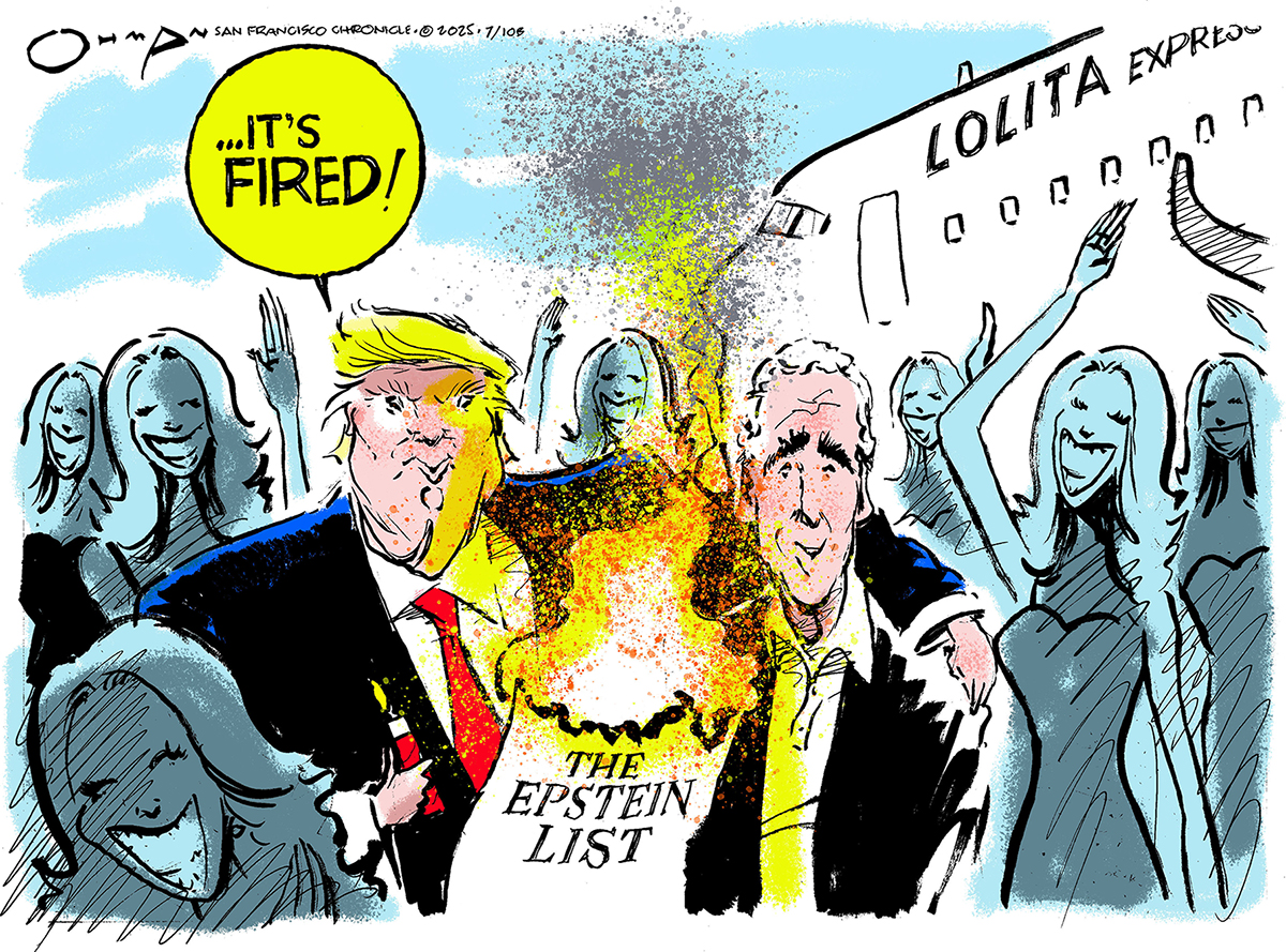 This political cartoon shows Donald Trump with his arm around Jeffrey Epstein. They are surrounded by beautiful women and there is an airplane in the background labeled "Lolita Express". Both men are smiling and appear to be celebrating. Donald Trump holds a lighter and has just set a piece of paper called "The Epstein List" on fire. Trump says, "It's fired!"