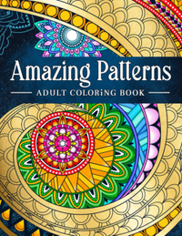 Amazing Patterns: Adult Coloring Book, Stress Relieving Mandala Style Patterns £3.99| Amazon