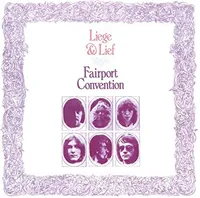 Fairport Convention - Liege &amp; Lief