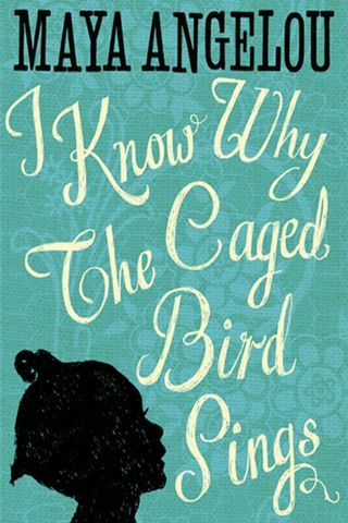 I Know Why The Caged Bird Sings, By Maya Angelou