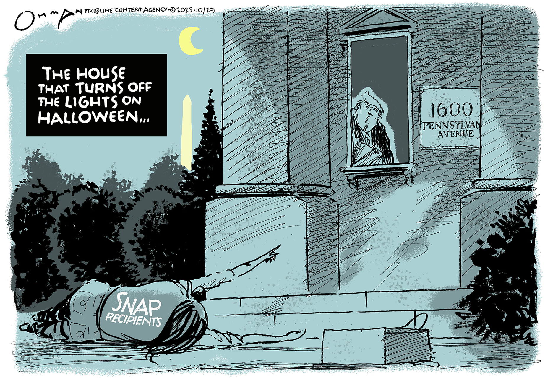 This cartoon is drawn in a muted, somber style and is titled, “The house that turns off the lights on Halloween.” A body lies outside the White House and is labeled “Snap recipients.” It points at a window where Donald Trump looms.