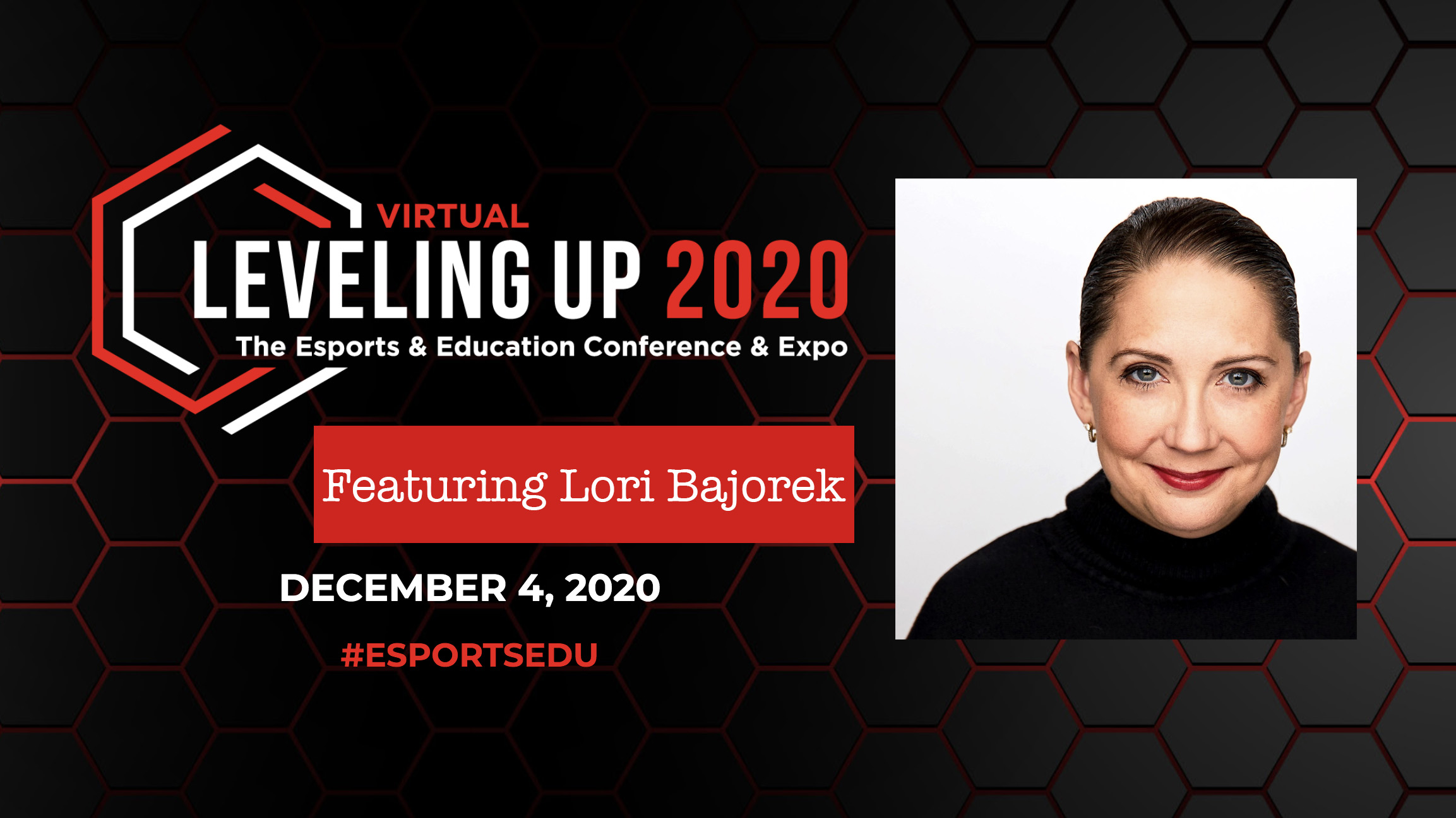 Lori Bajorek of National Esports Association to Keynote Leveling Up Conference