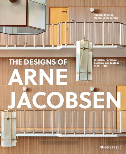 Arne Jacobsen: Furniture, Lighting, Textile Design and Architectural Renovations, 1925-1971