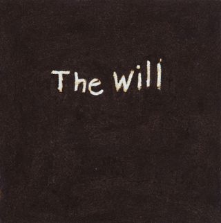 Illustration, brown background, words 'The will' wrote in white/ yellow colour