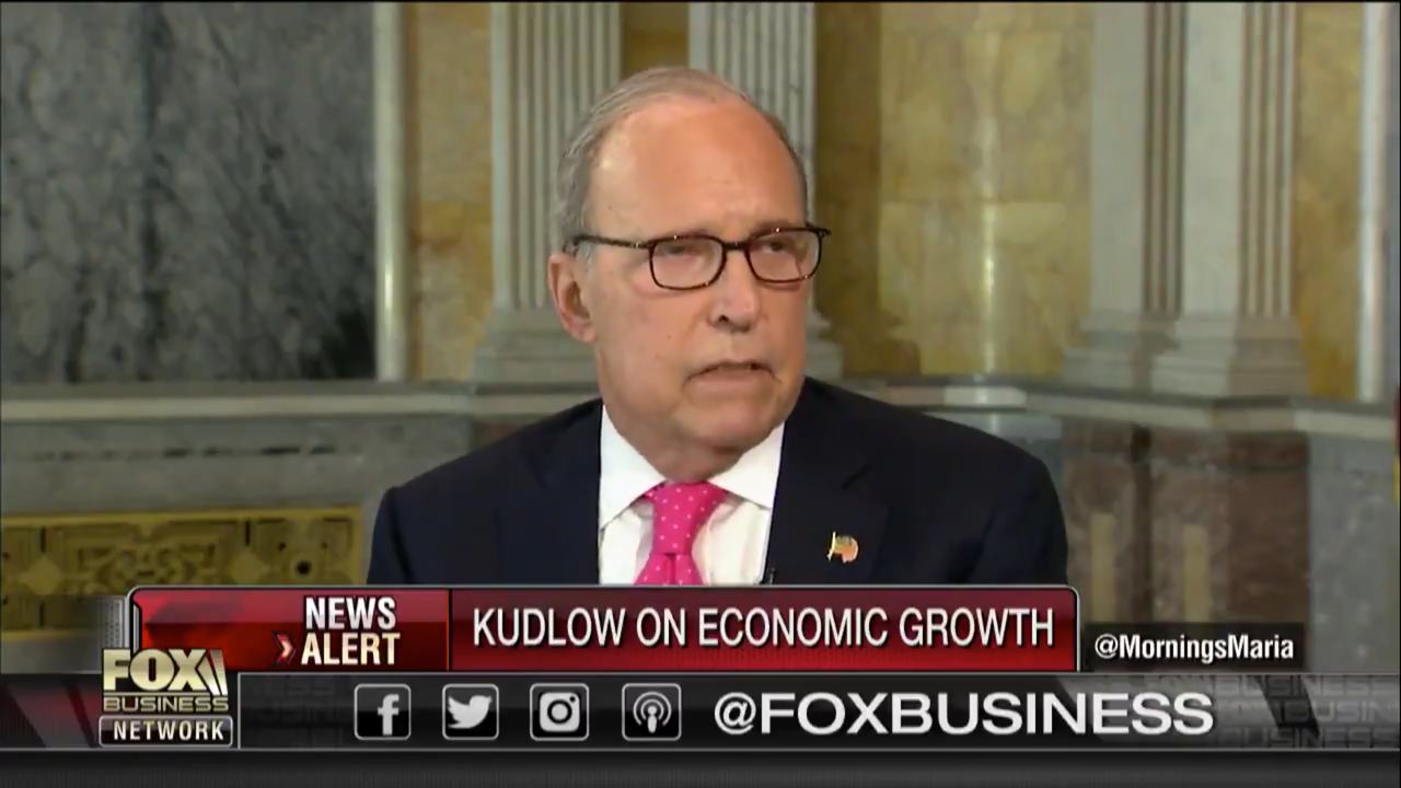 Larry Kudlow on Fox. 