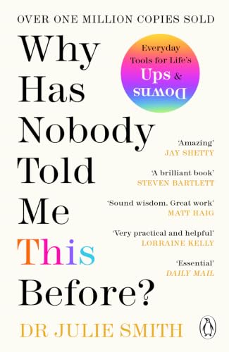 Why Has Nobody Told Me This Before?: the Sunday Times Bestseller, With Over 1 Million Copies Sold