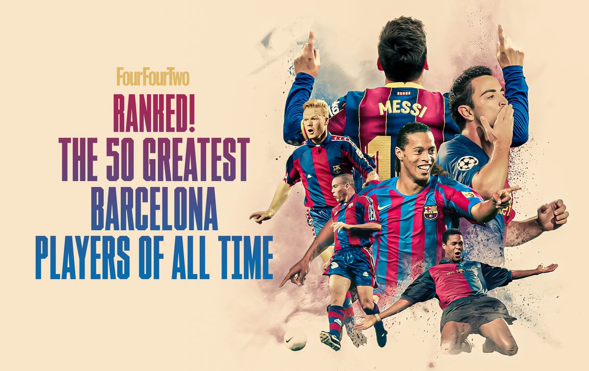 The greatest Barcelona all time | FourFourTwo