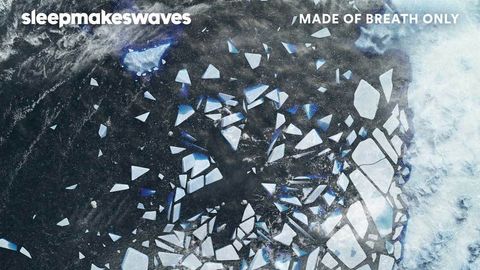 Sleepmakeswaves - Made Of Breath Only album artwork