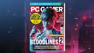 PC Gamer magazine issue 409 Vampire The Masquerade Bloodlines 2