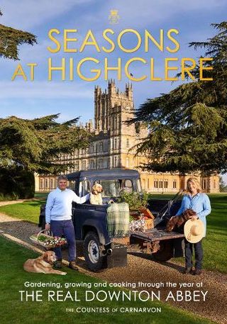 Seasons at Highclere by The Countess of Carnarvon