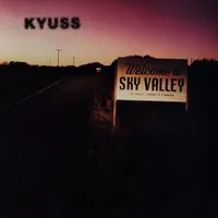 Kyuss - Welcome To Sky Valley (Elektra, 1994)