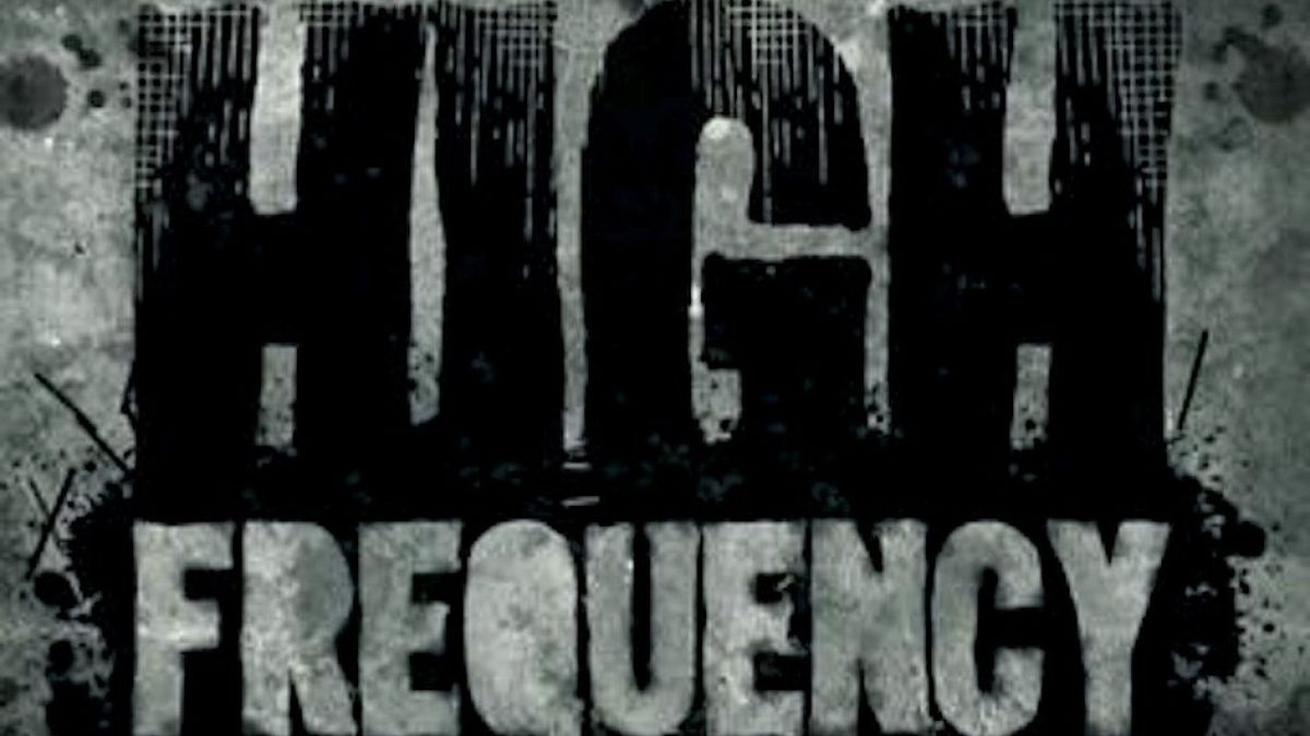 High Frequency: High Frequency | Louder