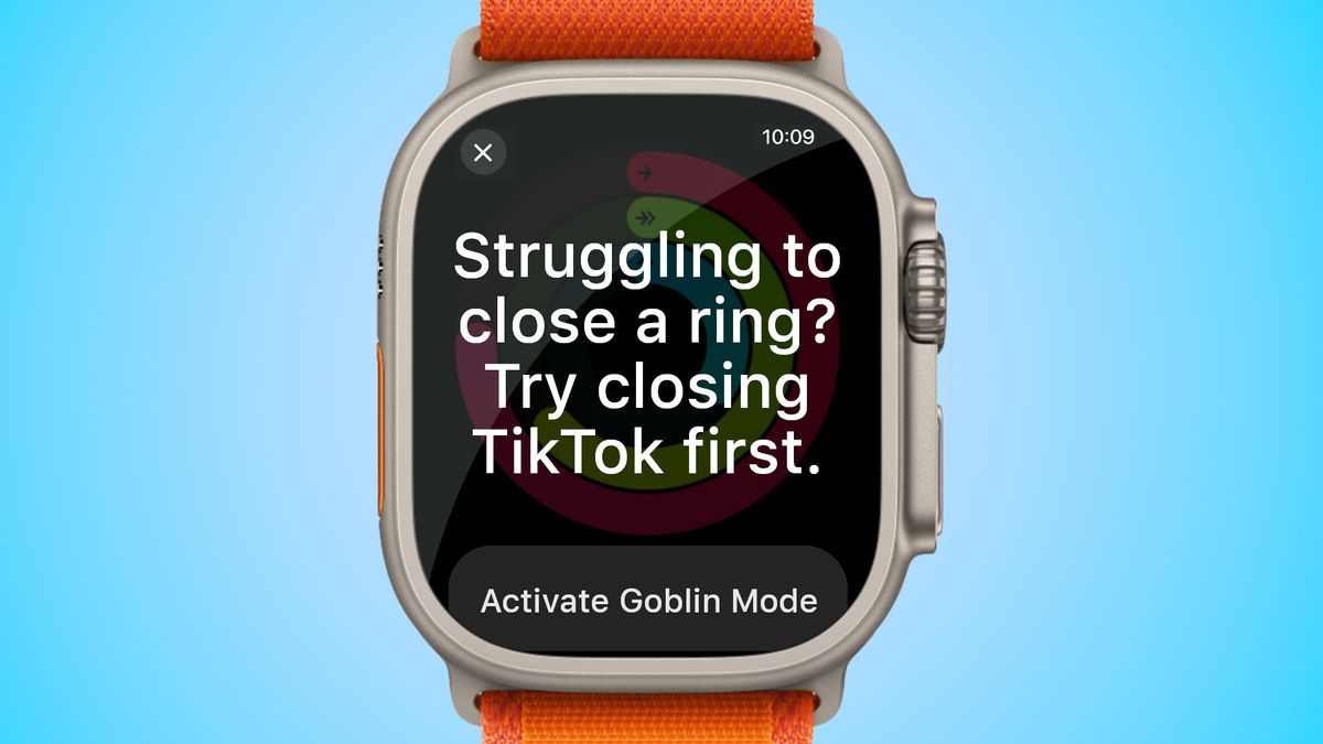 Apple Watch Ultra showing a passive-aggressive notification saying &quot;Struggling to close a ring? Try closing TikTok first.&quot; with a button below suggesting to &quot;Active Goblin Mode.&quot; Image is set on a blue backdrop.