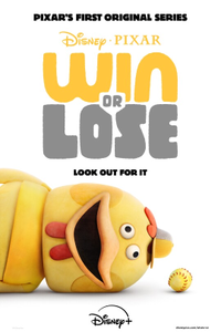 Win or Lose | Disney Plus | Two episode premiere, then new episodes weekly