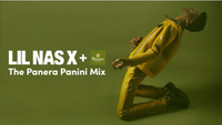   Lil Nas X - The Panera Panini Playlist