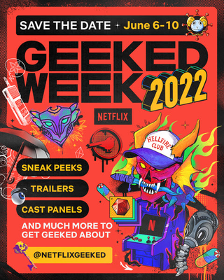 Netflix Geeked Week 2022 poster with references to Stranger Things, The Umbrella Academy and more