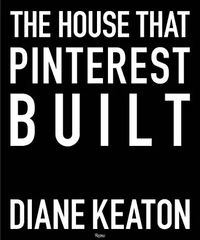The House that Pinterest Built (2017) available on Amazon