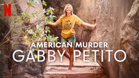 American Murder: Gabby Petito | Netflix | All episodes available