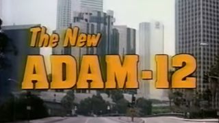The opening credits of The New Adam-12