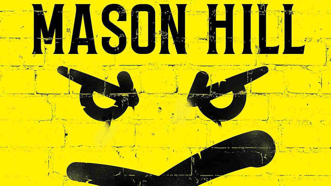 Mason Hill’s Against The Wall