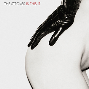 The Strokes Is This It artwork
