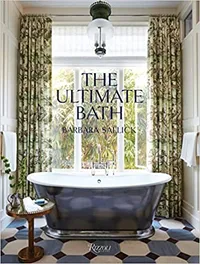 The Ultimate Bath by Barbara Sellick