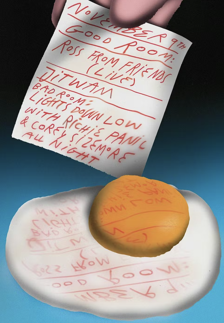 A surreal illustration shows a hand holding a handwritten event flyer for "Good Room" above an egg, with the text of the flyer reflected onto the egg white